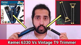 Vintage T9 Trimmer Vs Kemei 6330 Trimmer Hair trimming Test  || Who won?