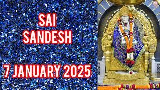 SAI SANDESH || 7 JANUARY 2025