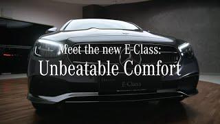 Mercedes-Benz E-Class: Unbeatable Comfort | Mercedes-Benz Singapore