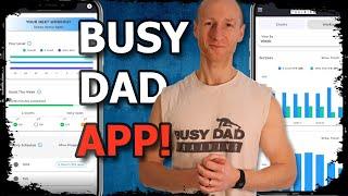 The Busy Dad App has Landed!