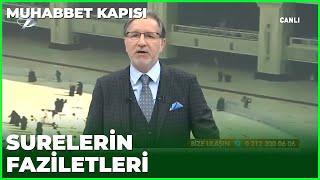 Kur'an'da Geçen Surelerin Faziletleri Nelerdir? - Prof. Dr. Mustafa Karataş ile Muhabbet Kapısı