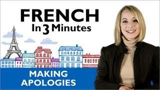 Learn French - How to Apologize In France