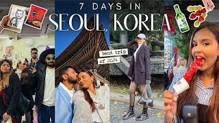 SOUTH KOREA with my Best-Friends / 7 Day Itinerary of Seoul, Things to do, Budget & More!