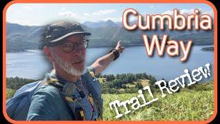 CUMBRIA WAY - Trail Review to help your SUCCESSFUL completion