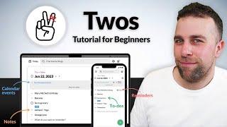 Twos for Beginners: Notes & Tasks in One