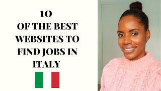 10 OF THE BEST WEBSITES TO FIND JOBS IN ITALY FOR EXPATS/ENGLISH SPEAKERS