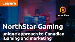 NorthStar Gaming CEO reveals unique approach to Canadian iGaming and marketing