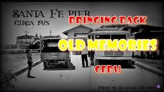 CEBU OLD MEMORIES COMPILATION