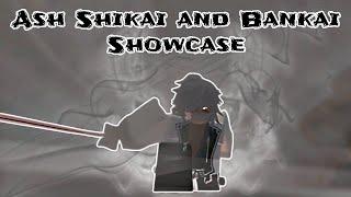 Ash Shikai And Bankai Showcase | Type Soul