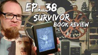 Book Review for "Survivor" by J.F. Gonzales