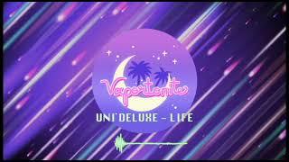 UNI DELUXE - LIFE