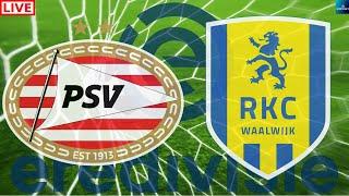 PSV Eindhoven vs RKC WaalwijkDutch Eredivisie Soccer Live Game Cast & Chat