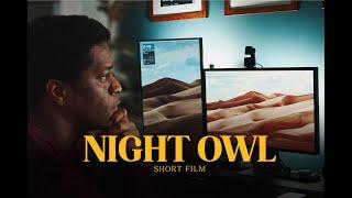 Night Owl - Short Film  |  Shot on Sony FX30