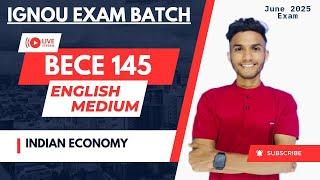 #66 BECE 145 | INDIAN ECONOMY | ECONOMICS | MARATHON IGNOU WALAY AAYUSH SIR