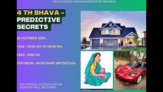 FOURTH BHAVA - HOUSE. PROPERTY, MOTHER, COMFORT AND VEHICLE