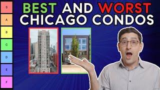 Ranking the Best and Worst Chicago Condos