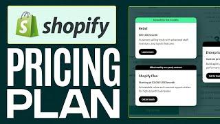 Shopify Pricing Plans 2025: How Much Does Shopify Plans Cost?