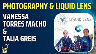 Vanessa Torres Macho & Talia Greis - Photography & Liquid Lens