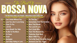 Smooth Bossa Nova Covers from the 80s and 90s  Chill Bossa Nova Collection for 2024