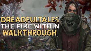 Dreadful Tales 2 The Fire Within Walkthrough | @GAMZILLA-