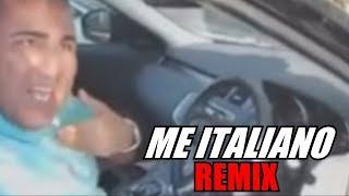 ME ITALIANO (REMIX)