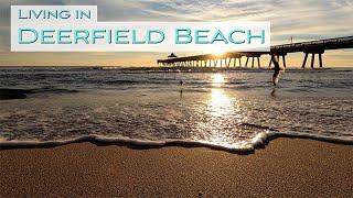 What's it like to live in Deerfield Beach?