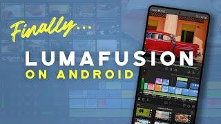 Finally... LumaFusion on Android! // The Most ADVANCED Mobile Video Editing App