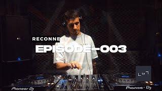 RECONNECT EPISODE 003/ UNDERGROUND MELODIC PROGRESSIVE HOUSE by Luca Abayan