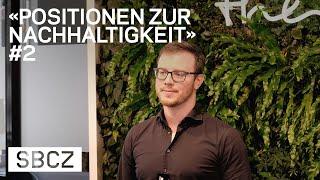 Positionen zur Nachhaltigkeit #2 Phillip Morger