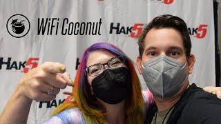 Introducing the WiFi Coconut - Shannon & Darren @ DEF CON 30!