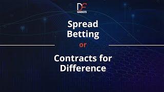 CFD Trading vs. Spread Betting – What Are the Differences?
