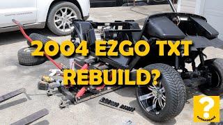 2004 EZ GO TXT BUILD PART 1