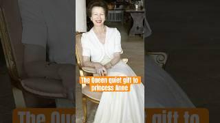 Why the Queen bought Anne a private country estate #royal #queenelizabeth #princessanne #royalfamily