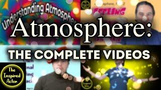 Atmosphere, The Complete Series: 10-Minute Acting Class