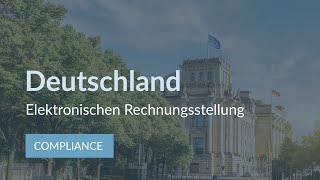 Deutschland - Elektronische B2B Rechnungen: e-Invoicing-System und Einführungsprozess