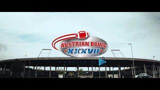 Austrian Bowl XXXVII Official Aftermovie