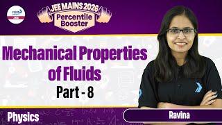 Mechanical Properties of Fluids Part 8 | Class 11 Physics | JEE Mains 2026 | LIVE @InfinityLearn-JEE