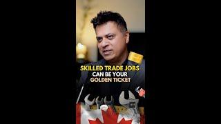 Skilled Trade Jobs can be your Golden Ticket!