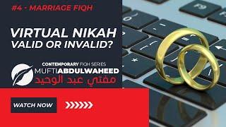 Virtual Nikah Valid or Invalid | Mufti Abdul Waheed - jknfatawa.co.uk