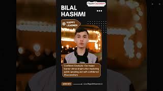 Meet Bilal Hashmi, Our Happy and Motivated Learner