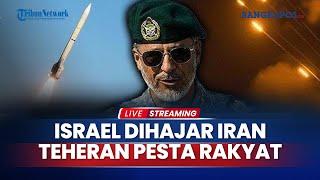 Dampak Iran Serang Israel, Teheran Pesta Besar Usai Tel Aviv Dirudal, Harga Minyak Mentah Naik