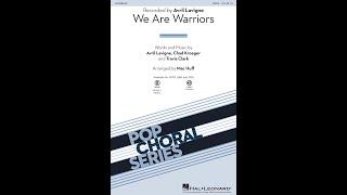 We Are Warriors (Warrior) (SATB Choir) - Arranged by Mac Huff