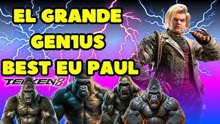 T8 ▰ GEN1US BEST EUROPEAN PAUL PLAYER【Tekken 8】