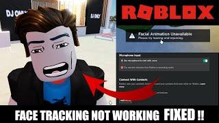 Roblox Face Tracking Not Working Or Showing FIXED | 100 % Working