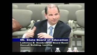 Michigan Department of Education Special Meeting for March 11, 2015 - Menzel Interview