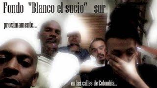 Fondo Blanco/Crack Family (Blanco El Sucio Sur) World Wide MUNDO BLANCO EL RMX