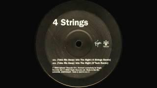 4 Strings - Take Me Away (Into The Night) (D'Tech Remix) [Nebula 2002]