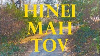 Hinei Mah Tov - Reconstructing Judaism Collaboration