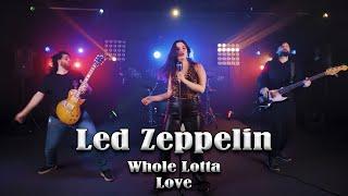 Led Zeppelin - Whole Lotta Love (by @RiannaRusuSinger feat. Andrei Cerbu Band)