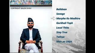 Balen Shah Songs Collection 2023 || Jukebox || Collection || Best hits of Balen Shah